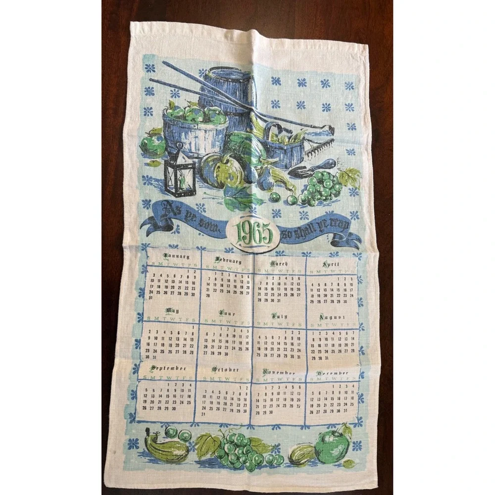 Vintage 1965 Linen Calendar Tea Towel Harvest Garden As Ye Sow So Shall Ye Reap